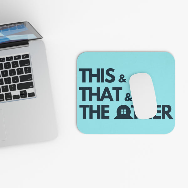 Mouse Pad — "This & That & The Other" Minimal Typographic Desk Mat